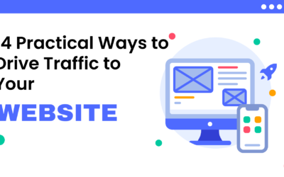 14 Practical Ways to Drive Traffic to Your Website