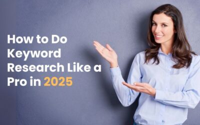 How to Do Keyword Research Like a Pro in 2025